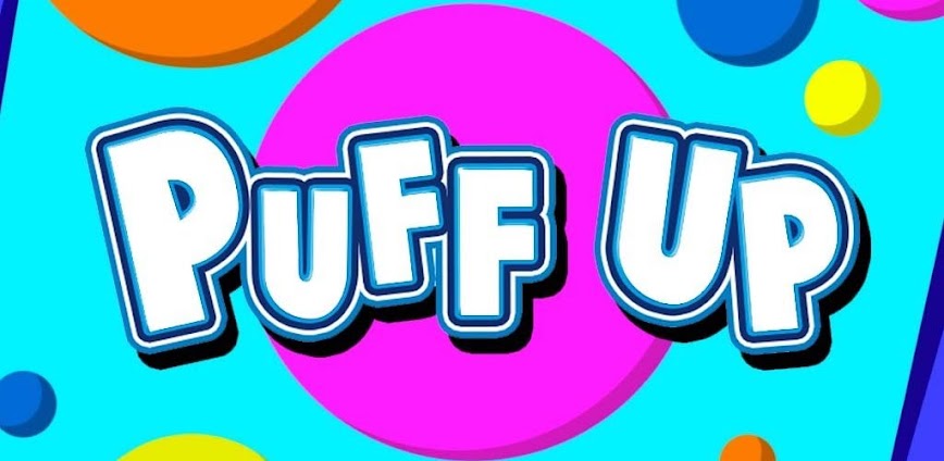 Puff Up v2.8.27 مهكرة